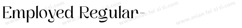 Employed Regular字体转换